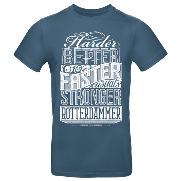 010 CASUALS ROTTERDAM T-SHIRT HARDER BETTER stone blue