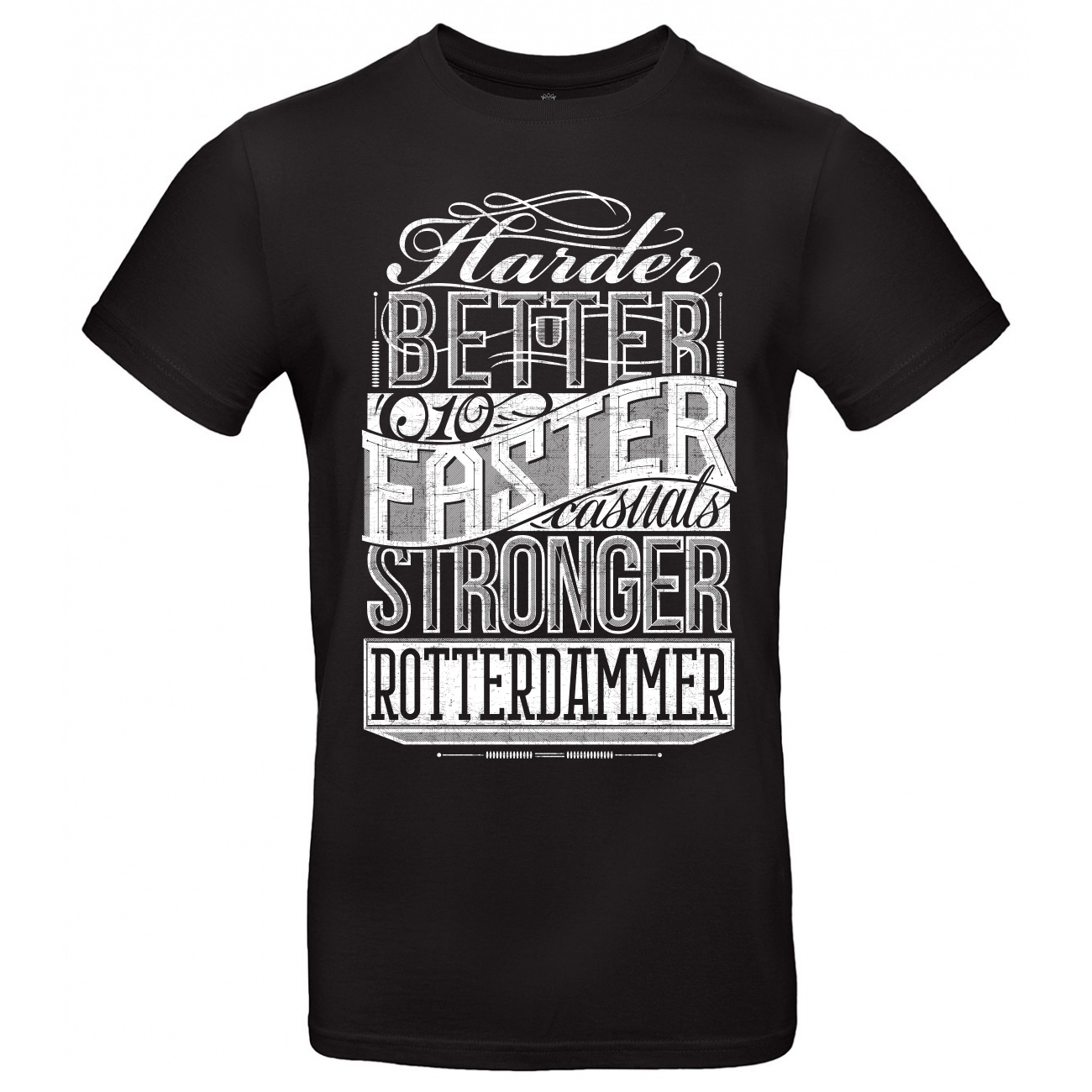 010 CASUALS ROTTERDAM T-SHIRT HARDER BETTER black